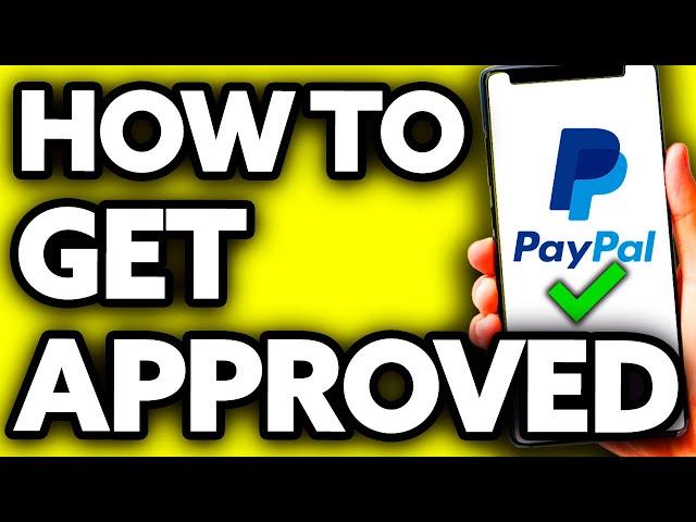 How To Get Approved For Paypal Credit (BEST Way!)