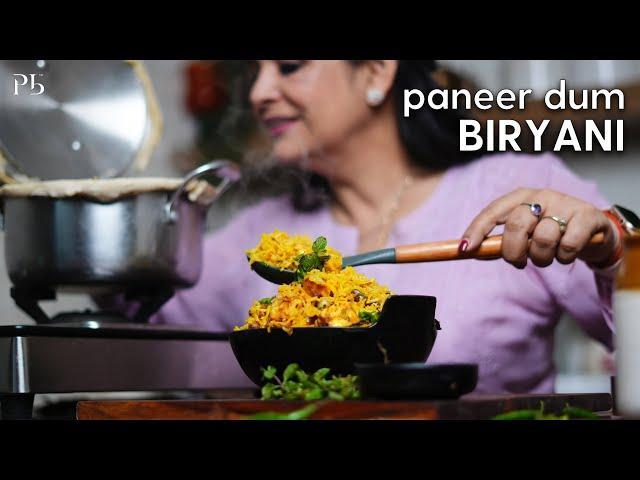 Restaurant Style Paneer Dum Biryani I जानिए परफेक्ट बिरयानी  बनाने के सारे नुस्खे I Pankaj Bhadouria