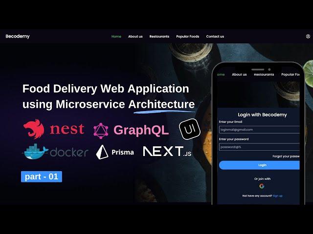 Food Delivery Web Application using Microservice Architecture with Nest.js,GraphQL,Next.js || part 1