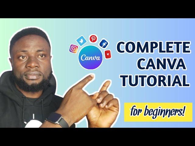 How TO Use CANVA For BEGINNERS ! [Full Canva Tutorial 2023]