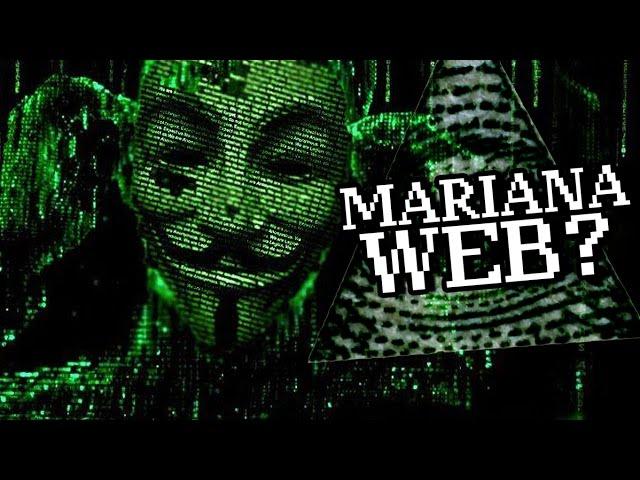 MARIANA'S WEB - głębszy poziom DEEP WEB?