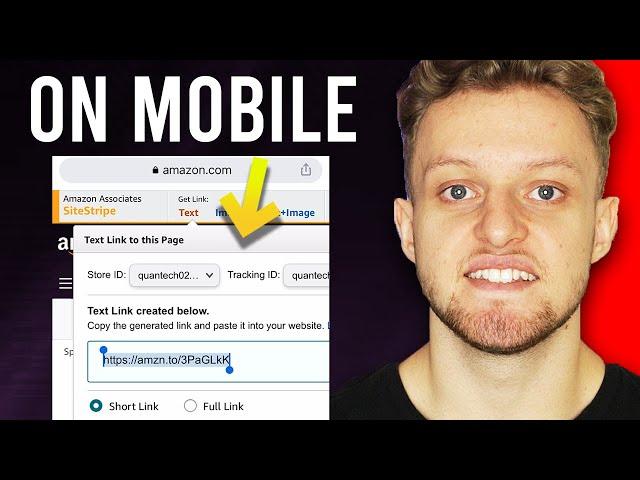 How To Generate Amazon Affiliate Link on Mobile (Quick & Easy)