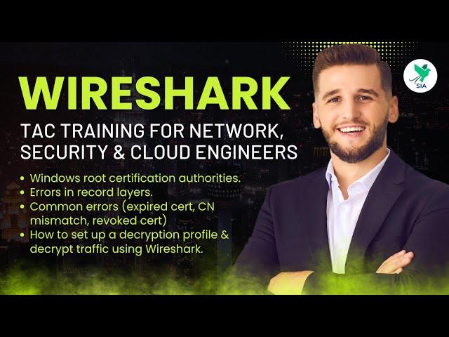 Wireshark TAC Training For Network, Security & Cloud Engineers | Wireshark Tutorial