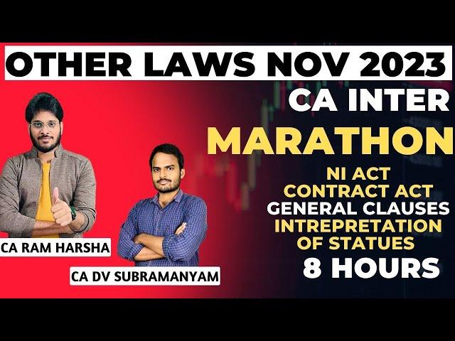 OTHER LAWS MARATHON | CA INTER | MAY 2023 | CONTRACT LAW | NI ACT | GCA | IOS | 40 MARKS