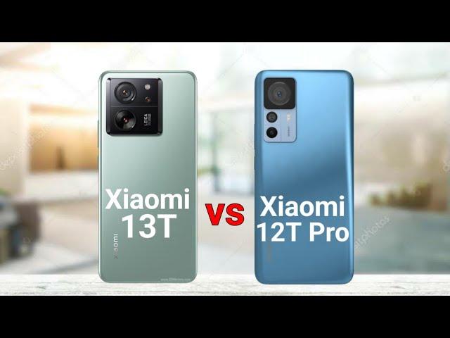 Xiaomi 13T vs Xiaomi 12T Pro