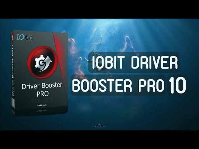  Download IObit Driver Booster Pro 10 CRACK | LIFETIME FULL VERSION | INSTALL | WORKED 100% 2022