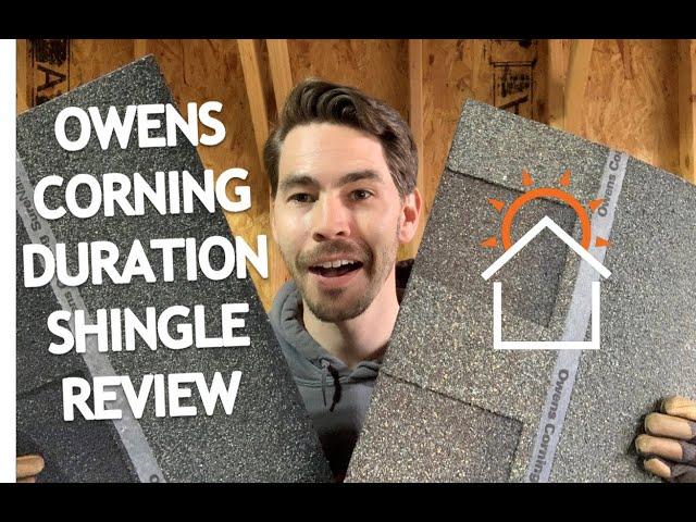 Owens Corning Duration Shingle Review