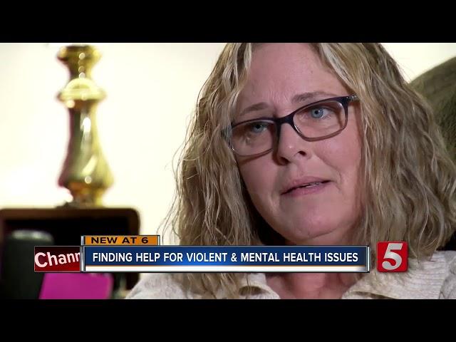 Mother shares difficulty finding help for mentally ill son