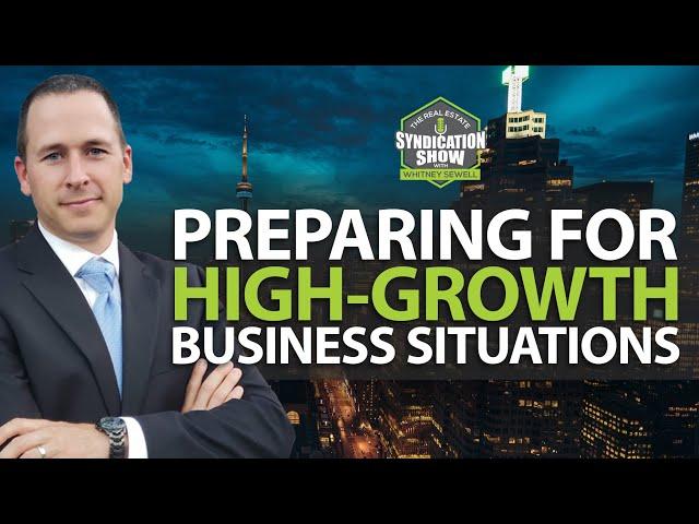 Preparing for High-Growth Business Situations with Whitney Sewell