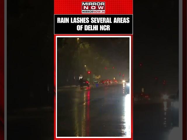 Watch: Rain Lashes Several Areas Of Delhi-NCR | #shorts