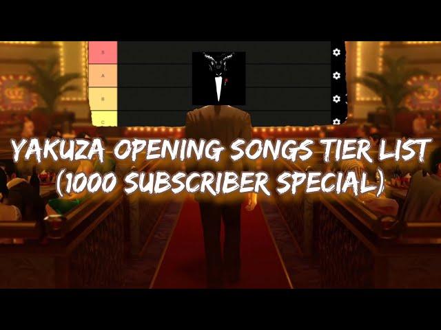 Yakuza Opening Songs Tier List (1000 Subscriber Special)