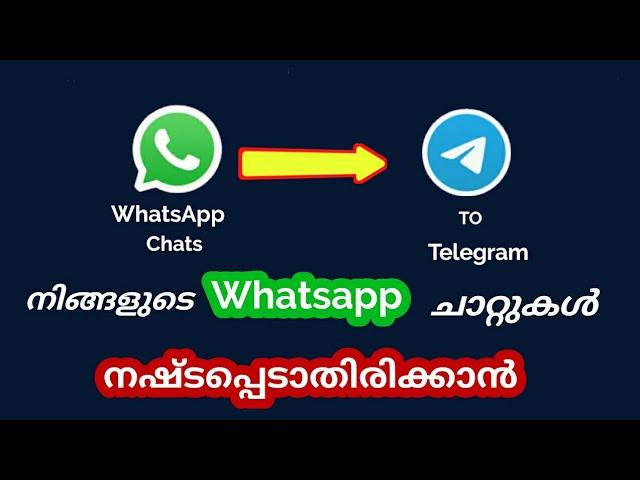 How To Transfer WhatsApp Chats To Telegram |Malayalam| How To Export Whatsapp Chats To Telegram