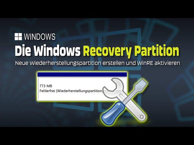 Die Windows Recovery Partition - Wiederherstellungspartition neu erstellen | EINFACH ERKLÄRT