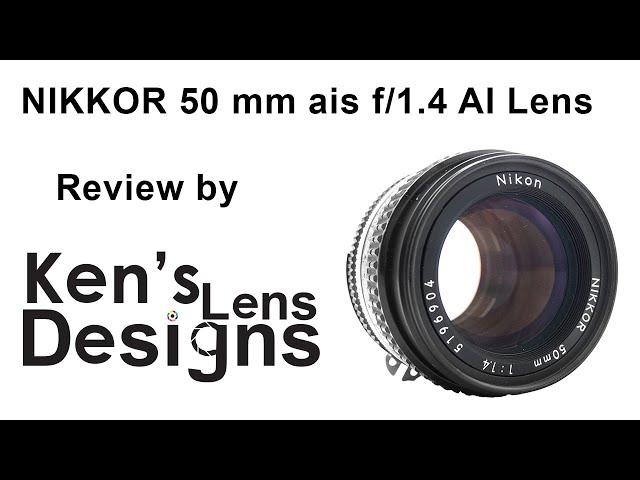 Review Of  NIKKOR 50 mm ais f/1.4 AI Lens