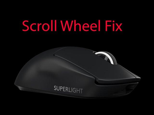 Logitech G Pro X Superlight Scroll Wheel Fix