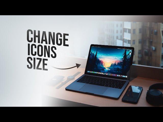 How to Change Icon Size on Macbook (2023)