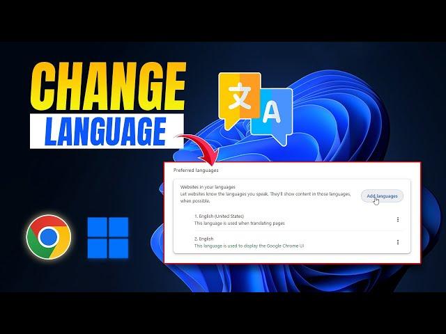 How to Change Language in Google Chrome on Windows | Switch Chrome Language