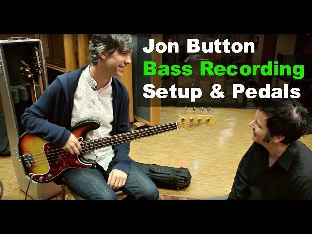 Bass Recording Setup & Pedals with Jon Button - Warren Huart: Produce Like A Pro