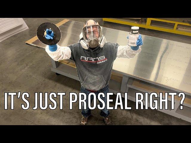 Proseal Tips and Tricks!!! Rans S-21 Outbound!