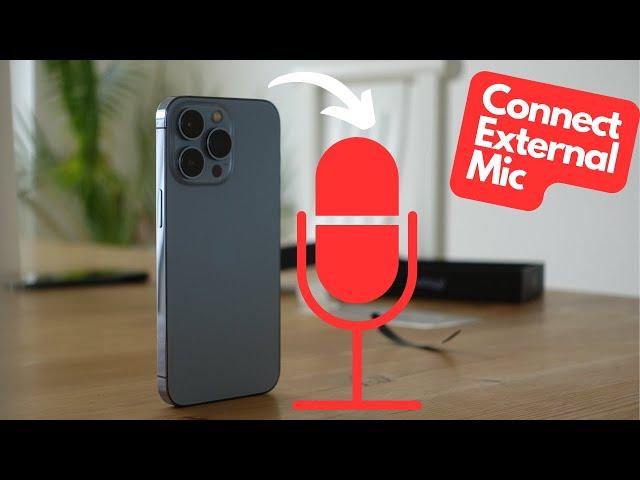 CONNECT any MICROPHONE to an IPHONE 12/13/14