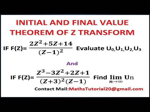 Initial Value and Final Value Theorem Concept and Examples in Tamil l  M3 l Z-Transform  l  Reg 2017