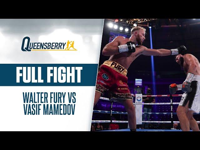 FULL FIGHT | Walter Fury vs Vasif Mamedov | The latest product of the Fury family ️