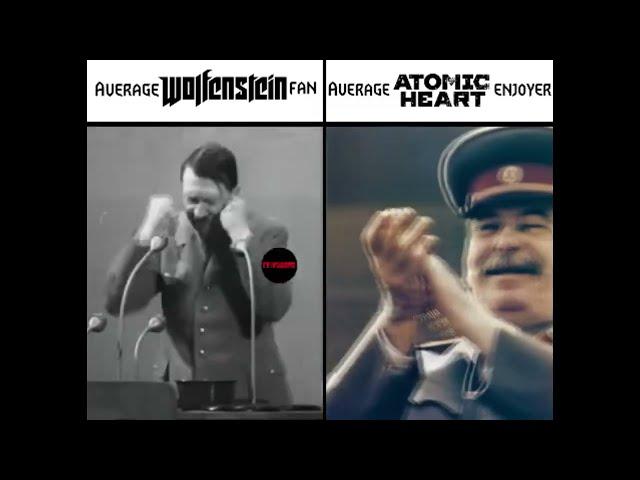 Average Wolfenstein fan vs Average Atomic Heart enjoyer