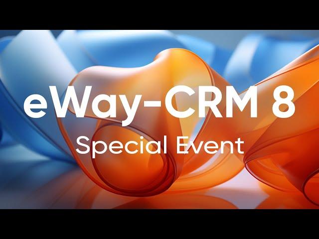 Meet eWay-CRM 8