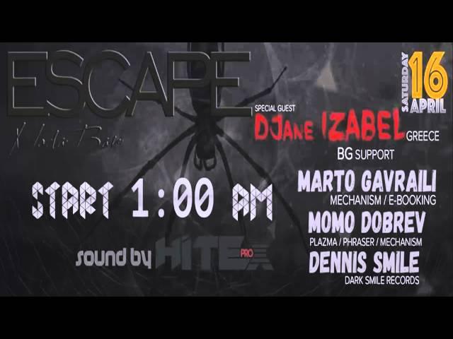 Dennis Smile - Live @ Escape /Stara Zagora/(16.April.2016)[TECHNO MIX]