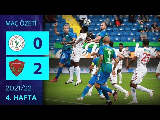 ÖZET: Çaykur Rizespor 0-2 Atakaş Hatayspor | 4. Hafta - 2021/22