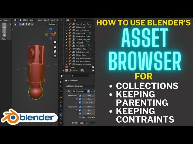 Blender Asset Browser Tips and Tricks - Collections, Parenting and Constraints