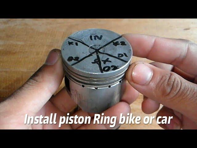 How to install piston ring 4 strokes motorcycle or car is correct