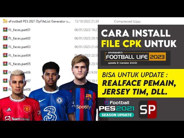 TUTORIAL INSTALL REALFACE CPK UNTUK FOOTBALL LIFE 2023