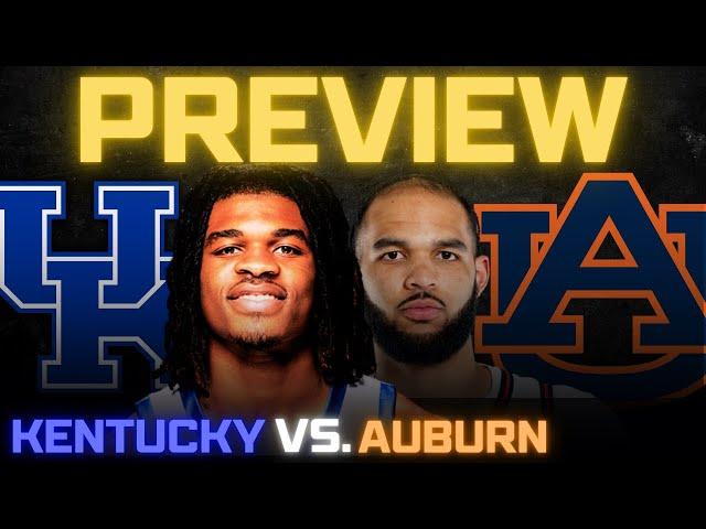 Kentucky vs. Auburn Game Preview!