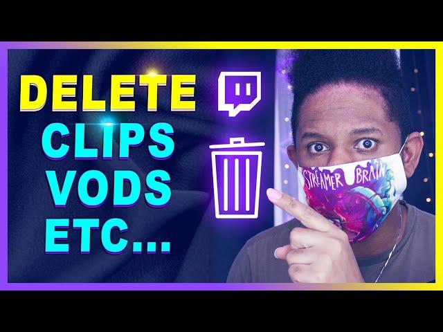 How to delete ALL your TWITCH CLIPS (Avoid DMCA takedowns)