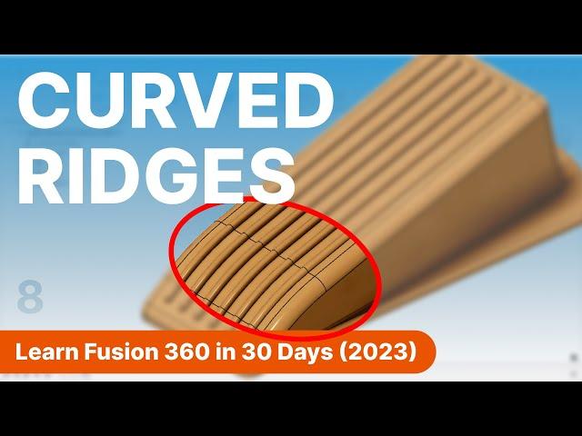 Day 8 of Learn Fusion 360 in 30 Days for Complete Beginners! - 2023 EDITION