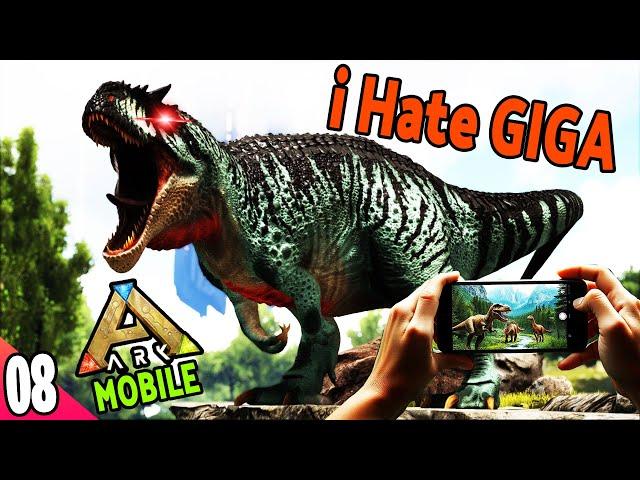 Taming GIGA Killed My Timmy - ARK Ultimate Mobile Edition - 08 ARK Mobile Gameplay