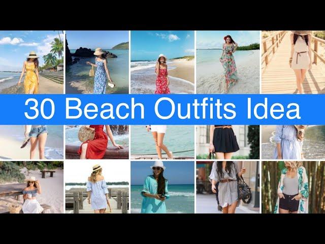 30 trending beach outfits ideas   |   cool beach outfits | creativekp