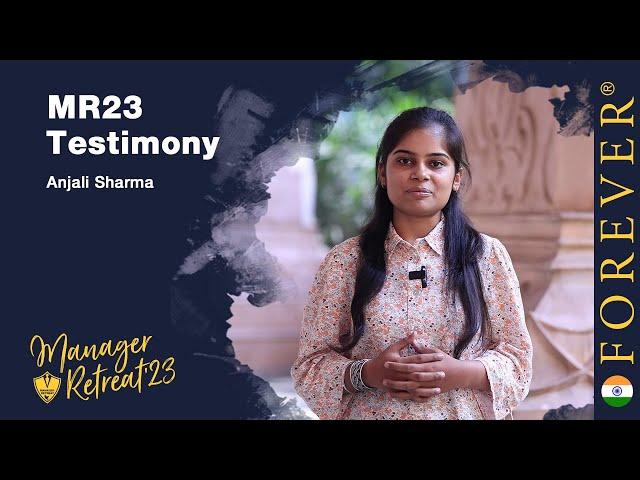 MR23 with Anjali Sharma | Forever Living India