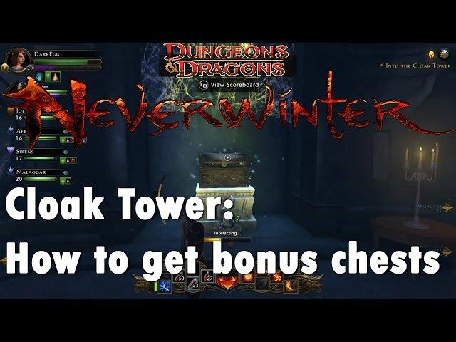 Neverwinter: Cloak Tower: How to get bonus chests