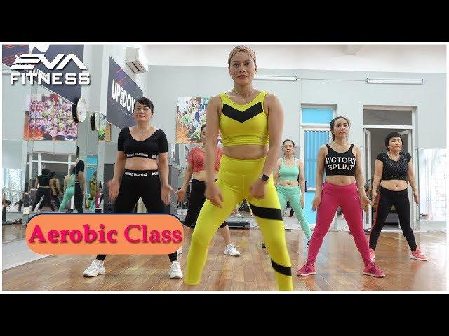 38 Mins - Aerobic Class Dance Workout - Eva Fitness