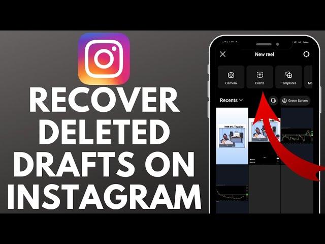 How to Recover Deleted Drafts on Instagram (2023)