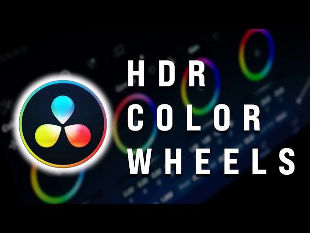 Color Grading in Davinci Resolve 17 with HDR Color Wheels