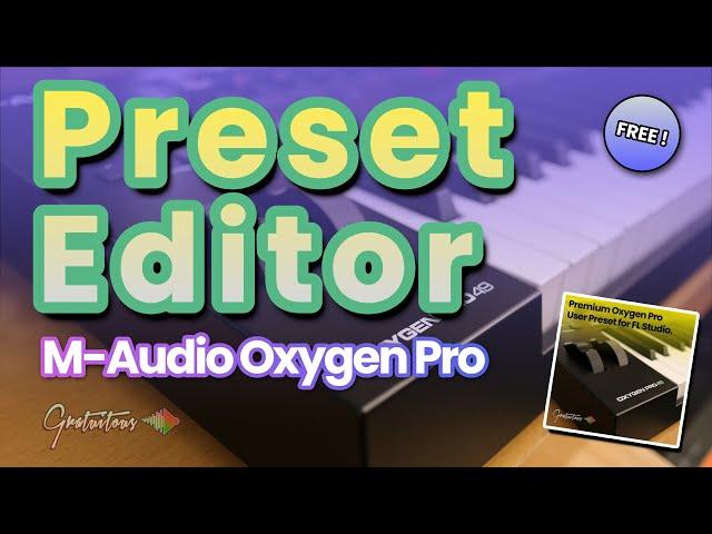 Oxygen Pro Preset Editor Tutorial | Install M-Audio Oxygen Pro Templates