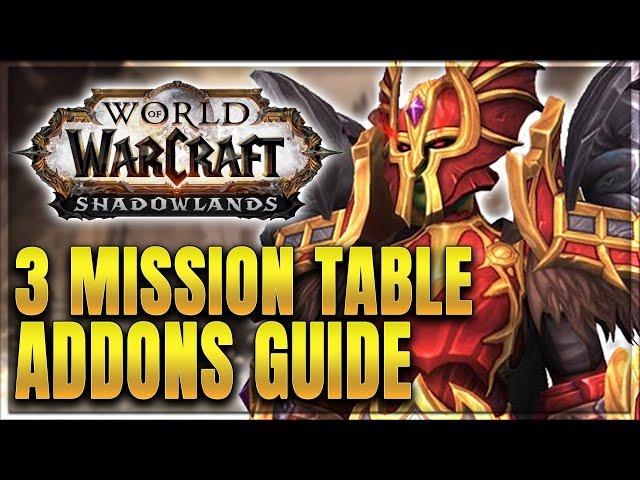 WoW: 3 Shadowlands Mission Table Addons - Addon Guide