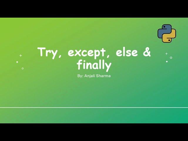try, except, else & finally block | Exception Hanidling | Python Lectures |