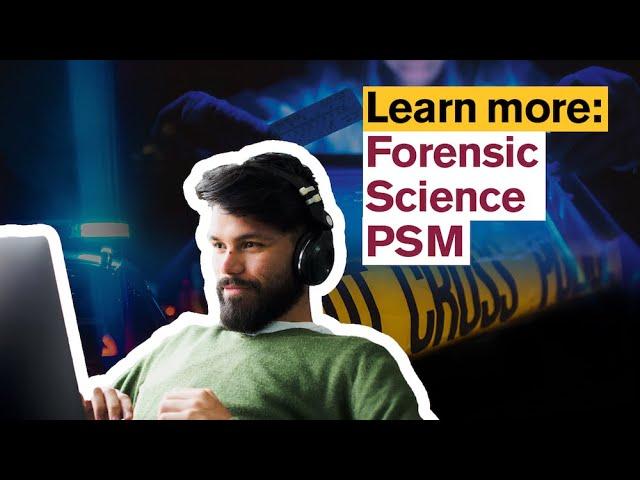 Forensic Science: Professional Science Masters