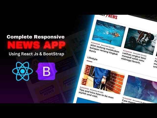 Create News Website Using React JS and Bootstrap | React JS Projects for Beginners