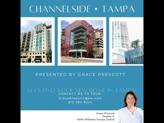 Channelside Tampa Condos- Tampa, FL Real Estate