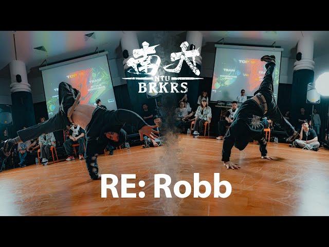 Bboy Robb (Style Invaders) | BREAK REWIND | NTU Bboy Jam 2023